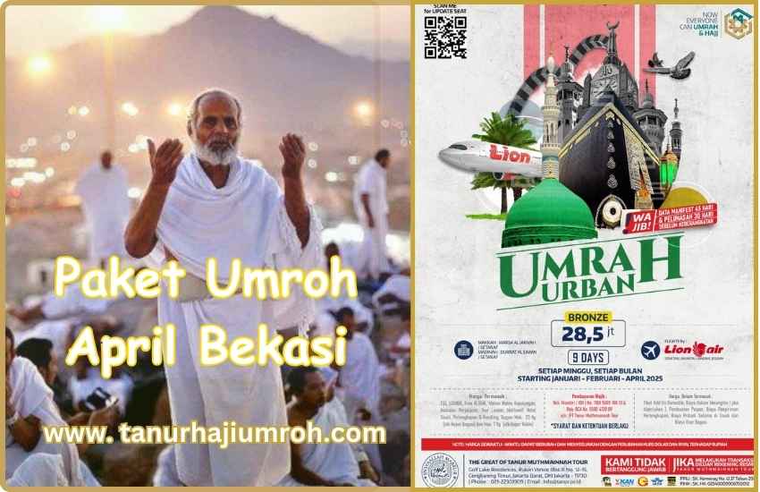 Paket Umroh April 2025 Bekasi