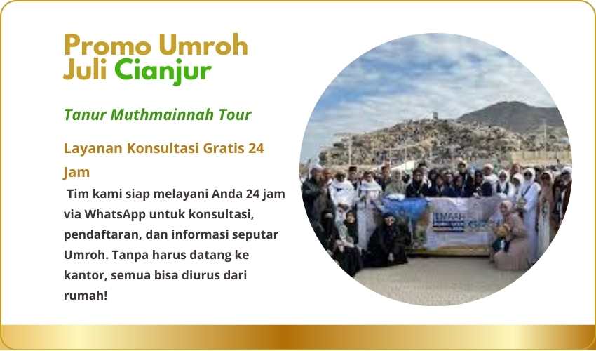 Paket Umroh Juli Cianjur