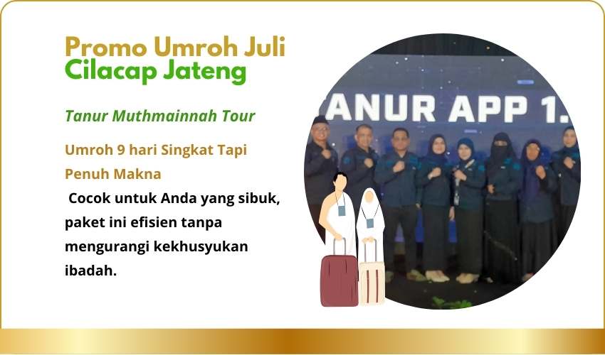 Promo Umroh Juli Cilacap