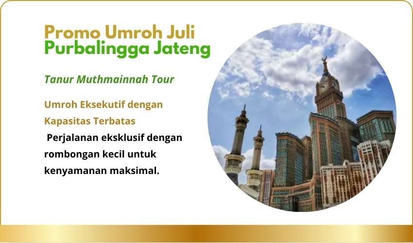 Promo Umroh Juli Purbalingga
