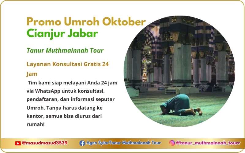 Biaya atau Harga Promo Paket Travel Umroh Oktober Cianjur