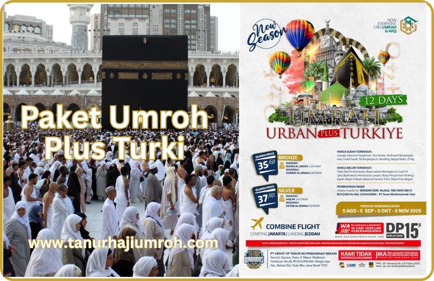 Harga atau Biaya Paket Promo Travel Umroh Plus Turki Bekasi