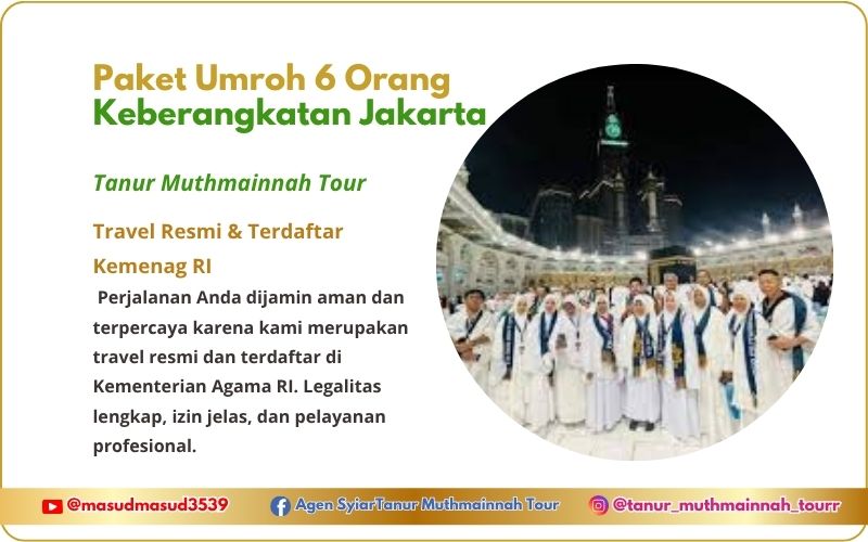 Harga Promo Paket Umroh Murah Terpercaya Terbaik 6 Orang Jakarta Bandung Bogor Depok Bekasi Tangerang